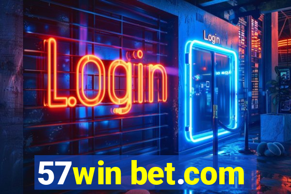 57win bet.com